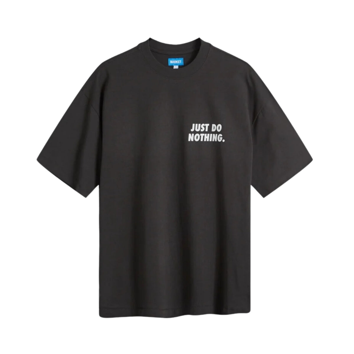 Market T-Shirt Just Do Nothing Fall Washed Black